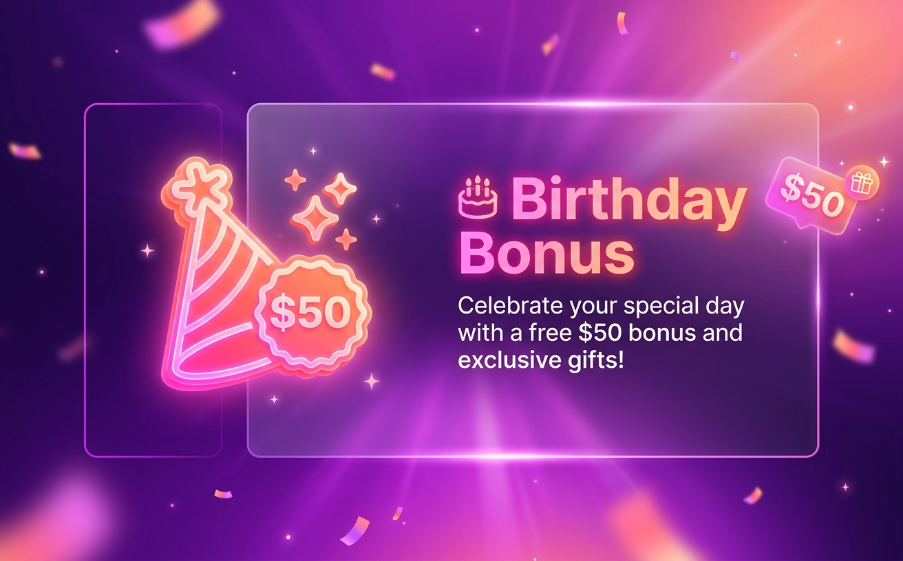Birthday Bonus