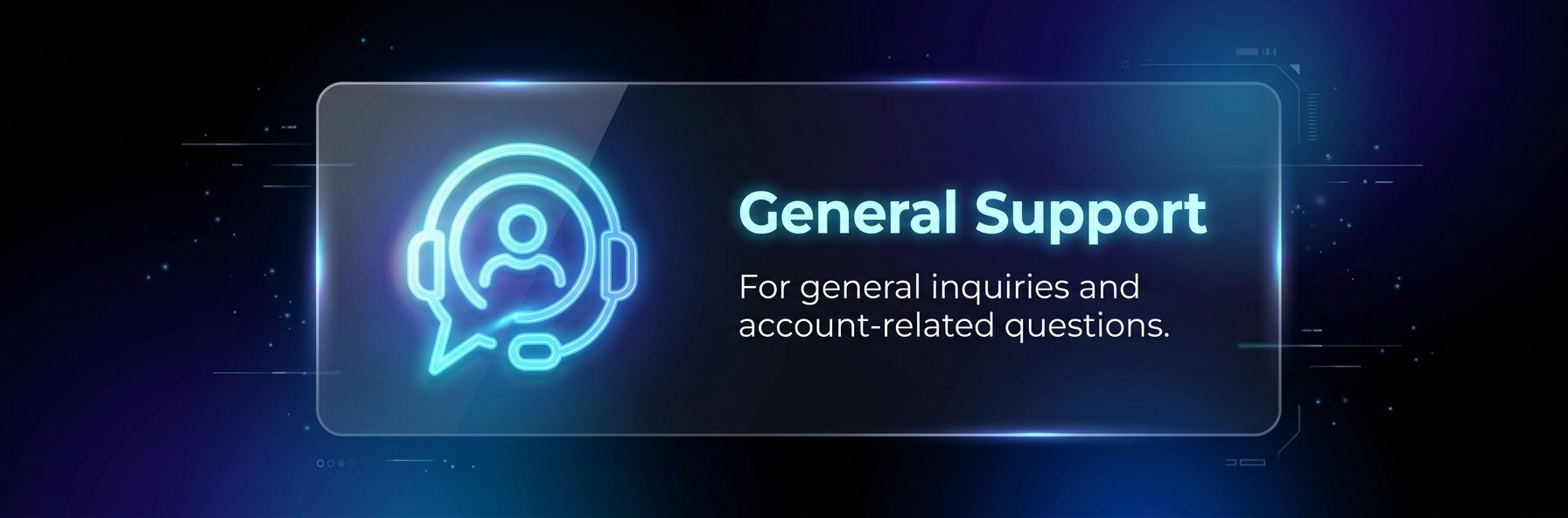 General Support